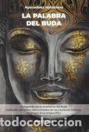 Libri: La palabra del buda - Ny&acirc;natiloka Mah&acirc;thera
