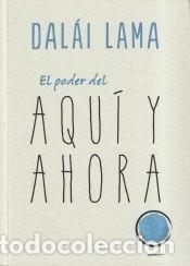 Libros: El poder del aqu&iacute; y ahora - UEDA, NORIYUKI; LAMA, DALAI - Foto 1