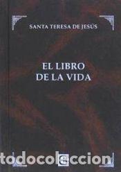Libros: LIBRO DE LA VIDA, EL - SANTA TERESA DE JESUS - Foto 1