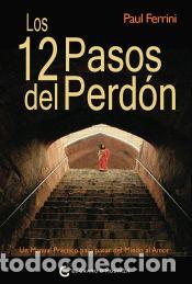 Libros: Los 12 pasos del perd&oacute;n - Ferrini, Paul - Foto 1
