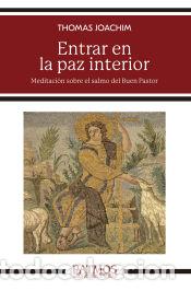 Libros: Entrar en la paz interior - Joanchim, Thomas - Foto 1