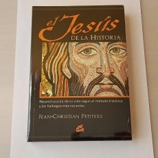 Libros: EL JESÚS DE LA HISTORIA / JEAN-CHRISTIAN PETITFILS ¡¡¡NUEVO!!! ¡¡¡SIN DESPRECINTAR!!!. Lote 272712263