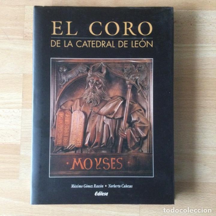 Libros: El Coro de la Catedral de Le&oacute;n. NUEVO SIN USAR. - Foto 1