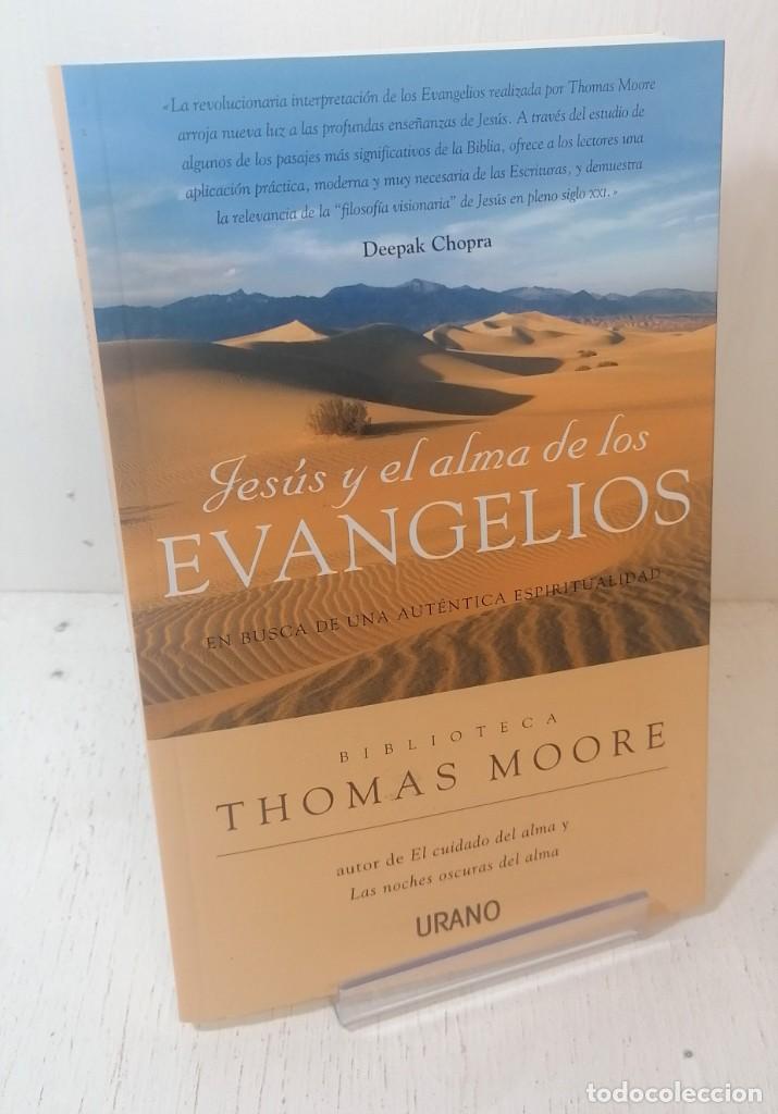Libros: Libro: &rdquo;Jes&uacute;s y el alma de los evangelios&rdquo; de Thomas Moore edit. Urano - Foto 1