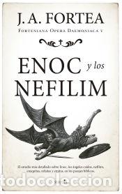 Libri: Enoc y los nefilim - Jos&eacute; Antonio Fortea