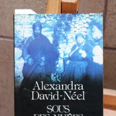 Libros: DAVID-NEEL ALEXANDRA. SOUS DES NUEES D´ORAGE.. Lote 366079336
