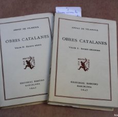 Libros: ARNAU DE VILANOVA. OBRES CATALANES. I ESCRITS RELIGIOSOS II ESCRITS MEDICS. Lote 366181846