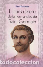 Libros: El libro de oro de la hermandad de Saint Germain - Saint Germain - Foto 1