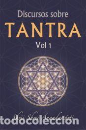 Livros: Discursos sobre Tantra Vol.1 - Shrii Shrii &Aacute;nandam&uacute;rti