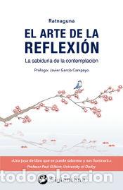 Libros: El arte de la reflexi&oacute;n - Ratnaguna - Foto 1