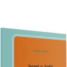 Libros: ISRAEL Y JUDÁ - JACQUES BRIEND. Lote 402303689