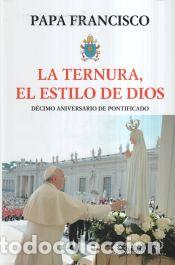 Libros: LA TERNURA - PAPA FRANCISCO - Foto 1