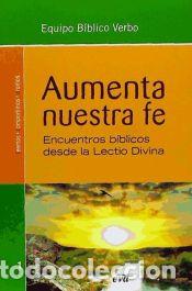 Libros: Aumenta nuestra fe - , Equipo B&iacute;blico Verbo - Foto 1
