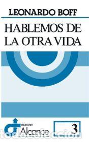 Libros: Hablemos de la otra vida - LEONARDO BOFF - Foto 1