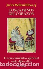 Livros: Caminos del coraz&oacute;n, Los - Javier Melloni Ribas