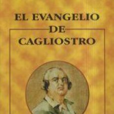 Libros: EVANGELIO DE CAGLIOSTRO, EL - ANÓNIMO