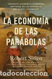 Libros: La econom&iacute;a de las par&aacute;bolas - Sirico, Robert - Foto 1