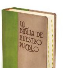 Libros: BIBLIA DE NUESTRO PUEBLO (PIEL 2 TONOS) - SCHÖKEL, LUIS ALONSO