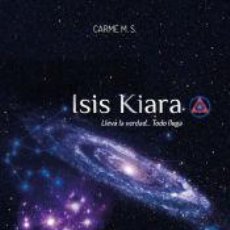 Libros: ISIS KIARA - CARME M. S.
