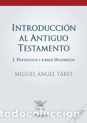 Livres: Introducci&oacute;n al Antiguo Testamento I - Tabet, Miguel &Aacute;ngel