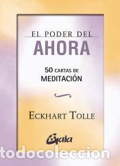 Libros: El poder del ahora. 50 cartas de meditaci&oacute;n - Eckhart Tolle - Foto 2