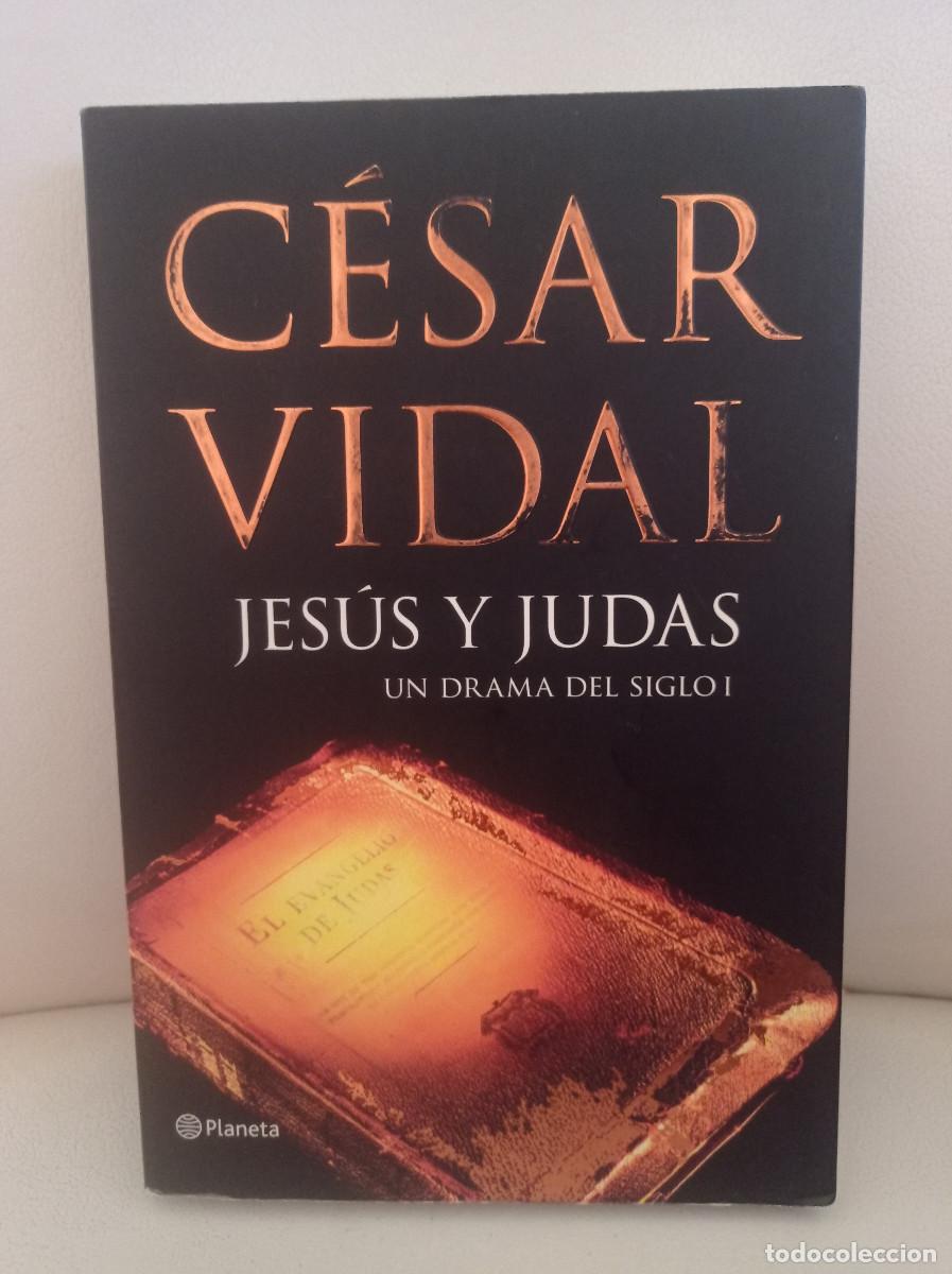 Libros: Jes&uacute;s y Judas C&eacute;sar Vidal 2007 - Foto 1