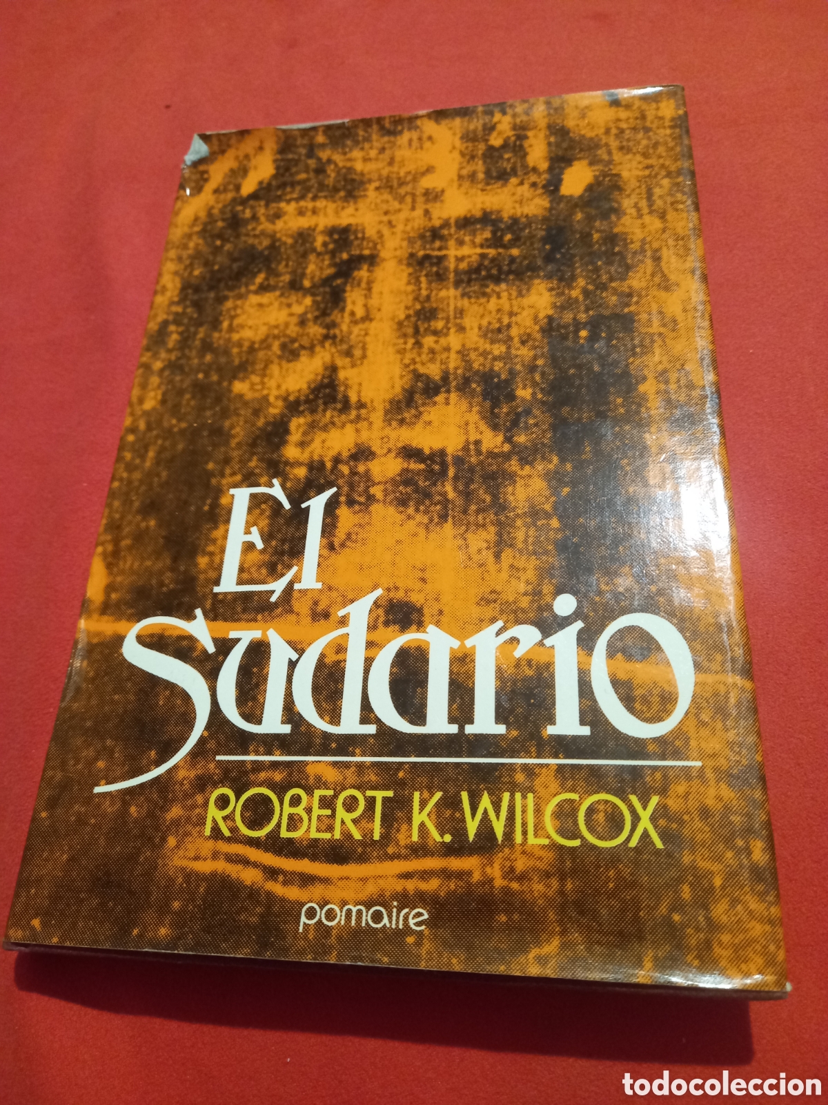Libros: El sudario. Robert K. Wilcox - Foto 1