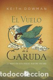 Libros: El vuelo de Garuda - Keith Dowman - Foto 1