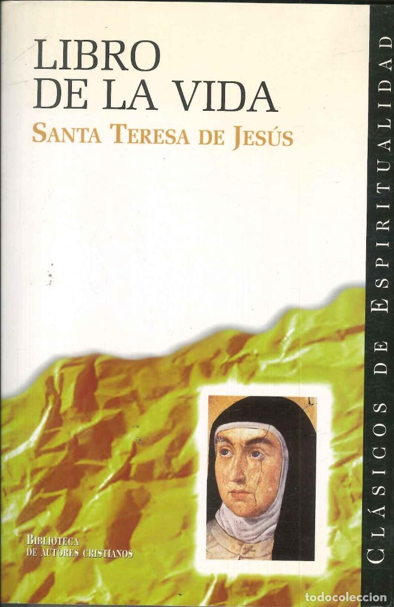 Libros: LIBRO DE LA VIDA - SANTA TERESA DE JES&Uacute;S - Foto 1