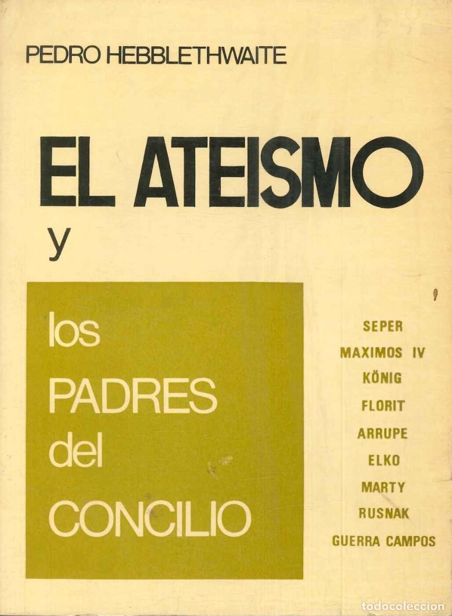 Libros: EL ATE&Iacute;SMO Y LOS PADRES DEL CONCILIO - Foto 1