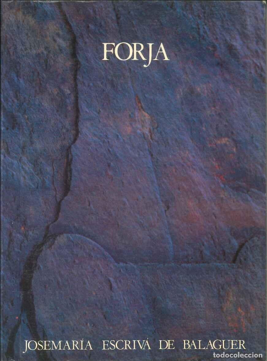 Libros: FORJA- JOSEMAR&Iacute;A ESCRIV&Aacute; DE BALAGUER - Foto 1