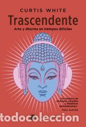 Libros: Trascendente - Curtis White - Foto 1