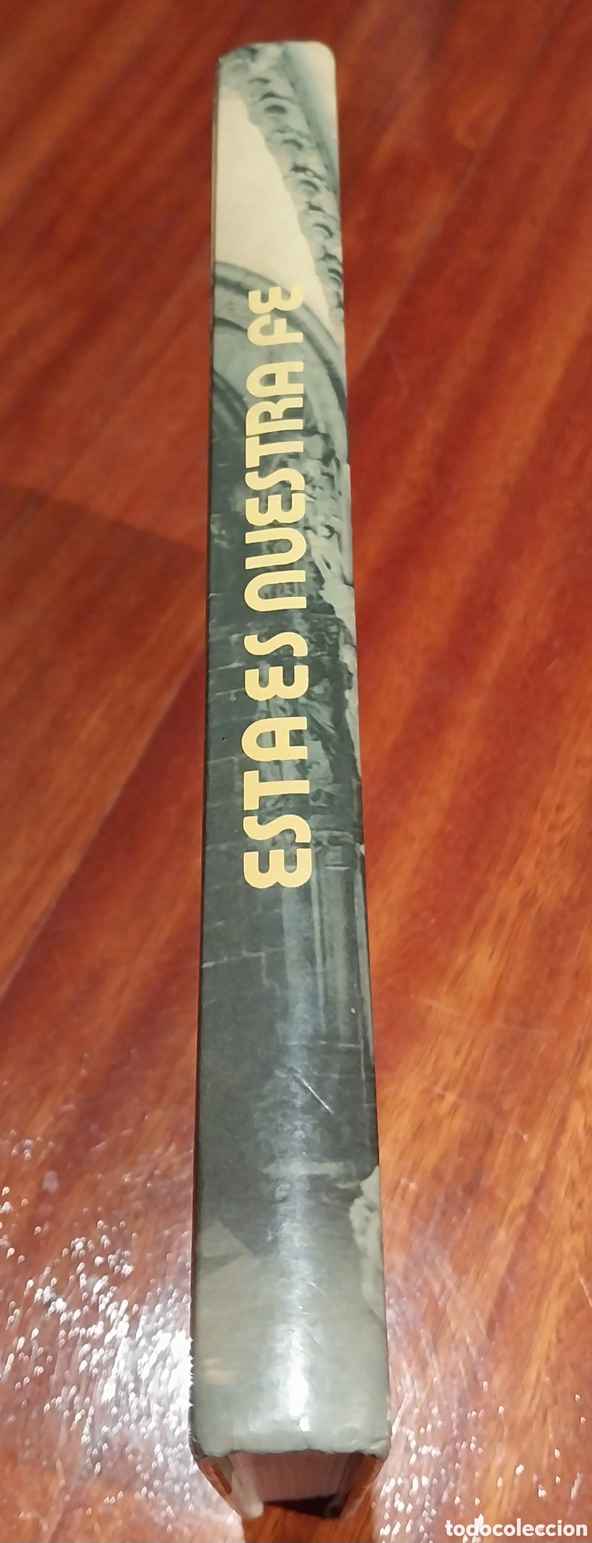 Libros: Libro &rdquo;Esta es Nuestra Fe&rdquo; - Foto 3