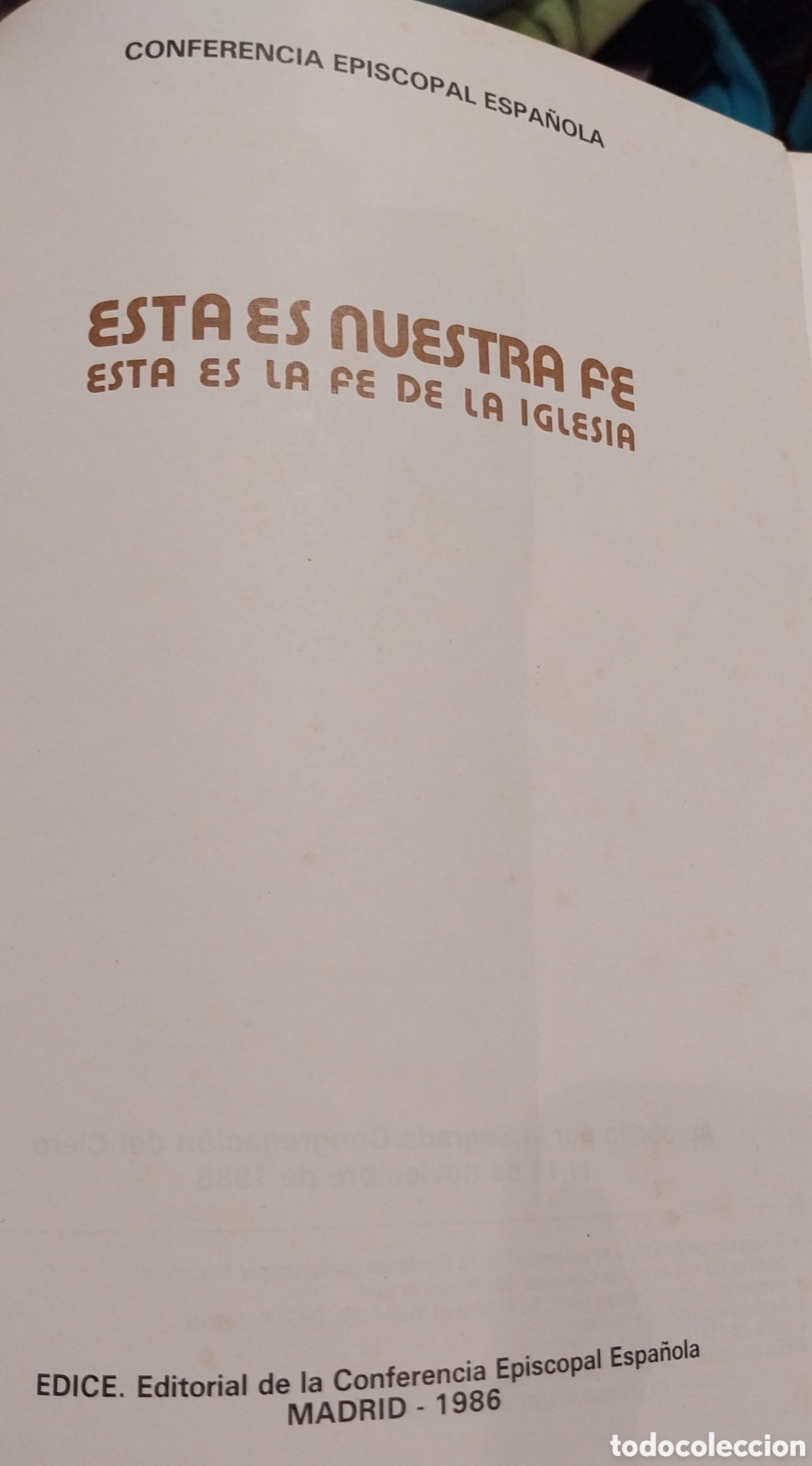 Libros: Libro &rdquo;Esta es Nuestra Fe&rdquo; - Foto 4