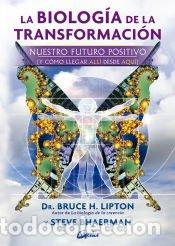 Libros: La biolog&iacute;a de la transformaci&oacute;n - Bhaerman, Steve - Foto 1