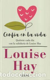 Libros: Conf&iacute;a en la vida - Hay, Louise - Foto 1