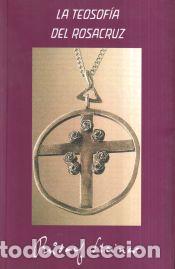 books: La teosof&iacute;a del rosacruz - Rudolf Steiner