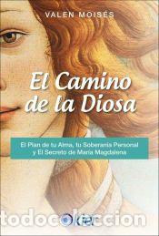 Libros: El camino de la Diosa - Mois&eacute;s, Valen - Foto 1