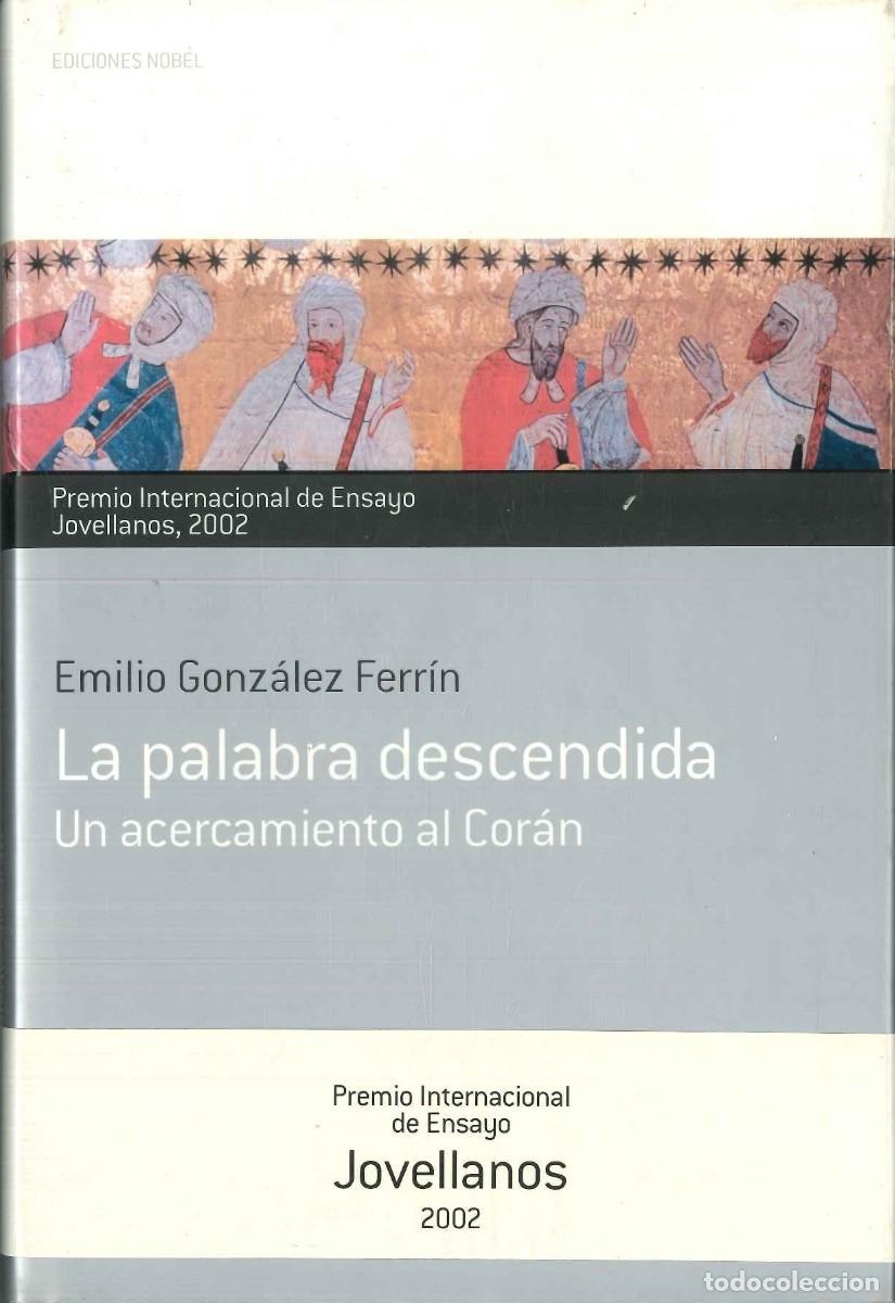 Libros: LA PALABRA DESCENDIDA - UN ACERCAMIENTO AL COR&Aacute;N - Foto 1