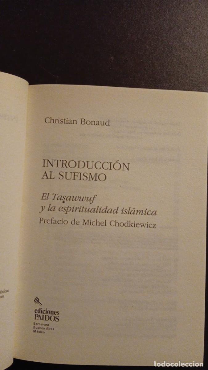 Libros: CHRISTIAN BONAUD &ndash; INTRODUCCI&Oacute;N AL SUFISMO - Foto 3