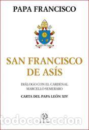 Libros: SAN FRANCISCO DE AS&Iacute;S - PAPA FRANCISCO - Foto 1