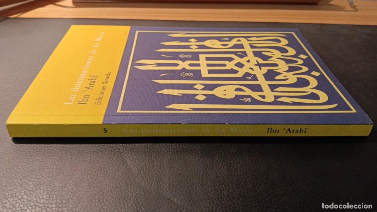 Libros: IBN &lsquo;ARABĪ &ndash;. LAS ILUMINACIONES DE LA MECA - Foto 3