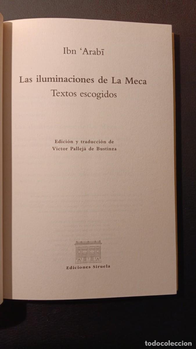 Libros: IBN &lsquo;ARABĪ &ndash;. LAS ILUMINACIONES DE LA MECA - Foto 5