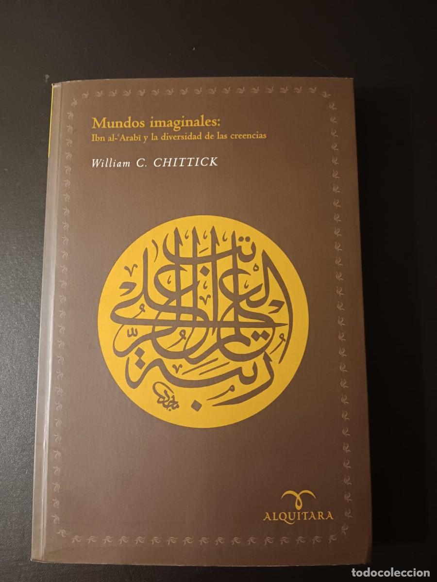 Libros: WILLIAM C. CHITTICK MUNDOS IMAGINALES - NUEVO - Foto 1