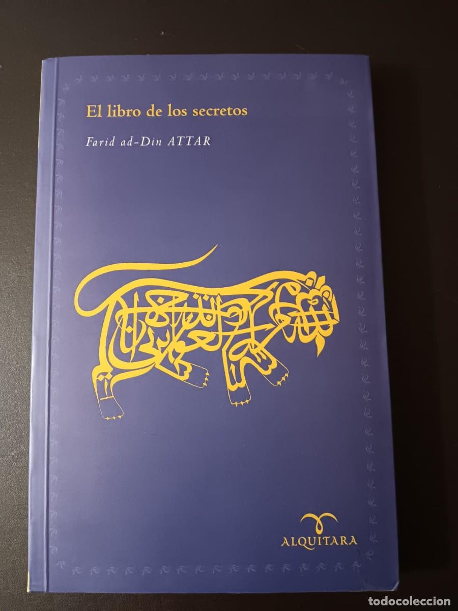 Libros: FARID AD-DIN ATTAR &ndash; EL LIBRO DE LOS SECRETOS - Foto 1