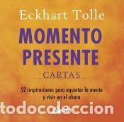 Libros: Momento presente. Cartas - Eckhart Tolle - Foto 1