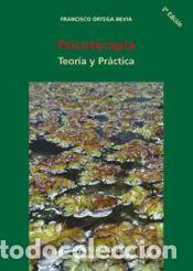 Libri: Psicoterapia: Teor&iacute;a y Pr&aacute;ctica - Ortega Bevia, Francisco