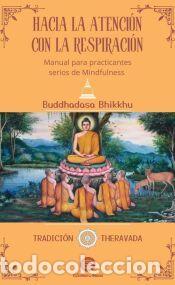 Libros: Hacia la atenci&oacute;n con la respiraci&oacute;n - Buddhadasa Bhikkhu