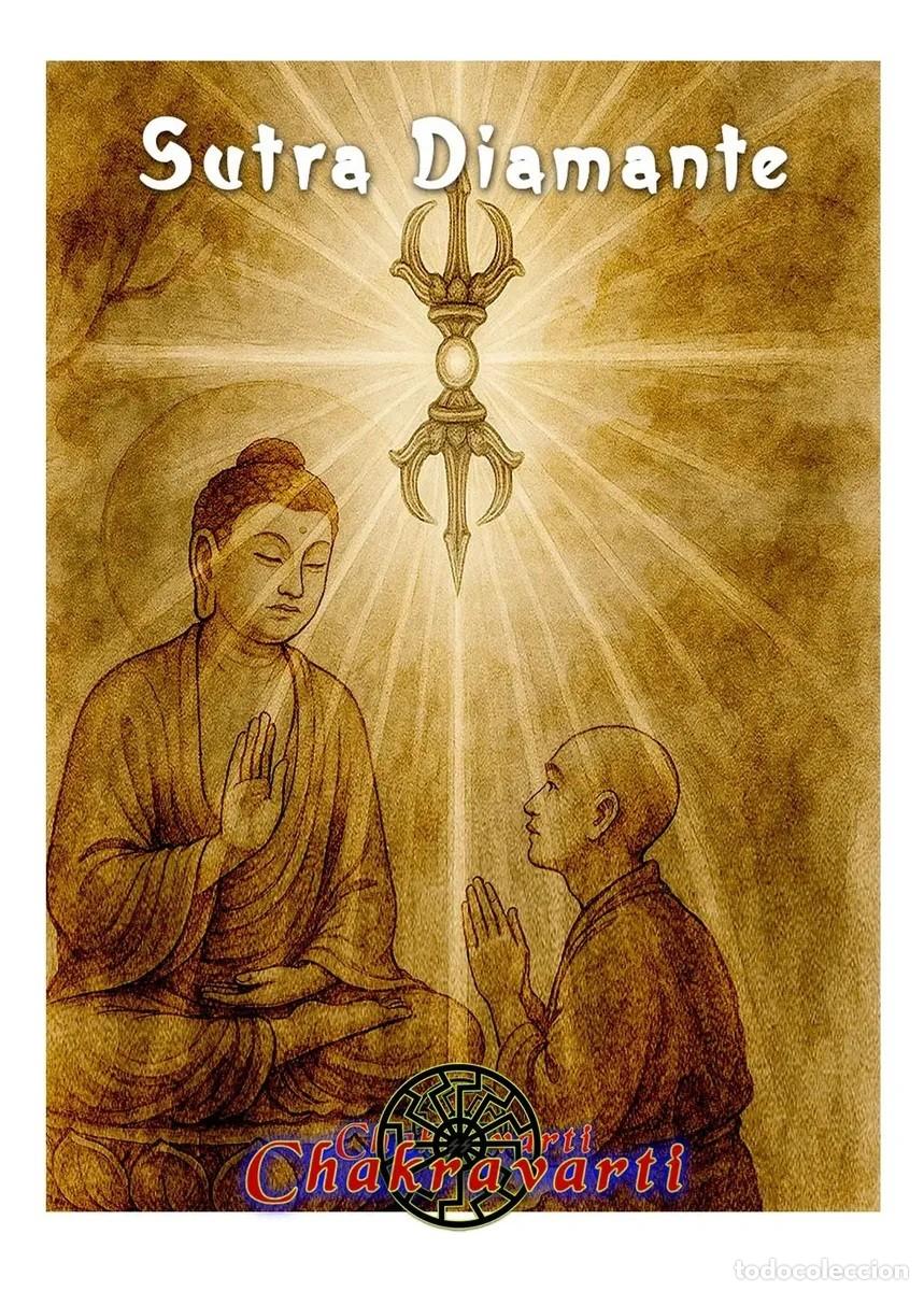 Libros: Sutra Diamante &mdash; tradici&oacute;n budista Mahayana &mdash; edici&oacute;n Chakravarti - LM