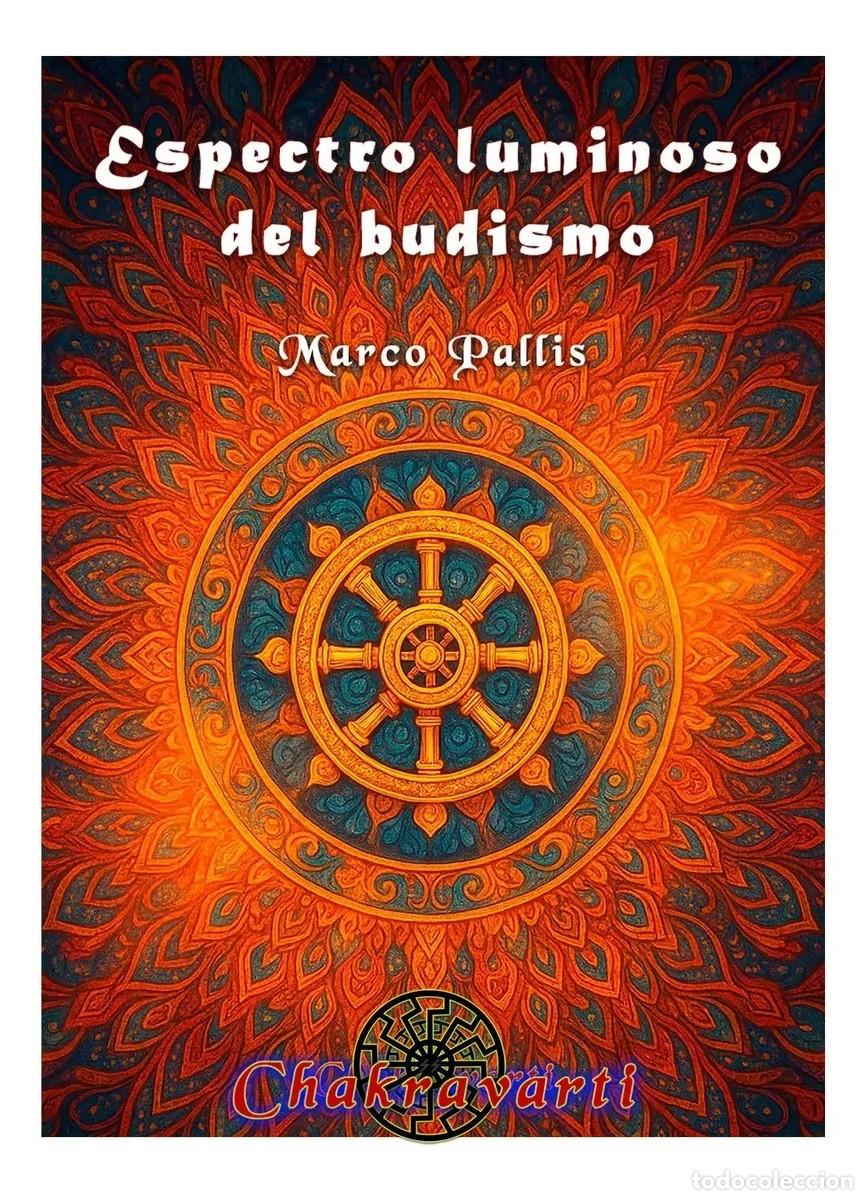 Libros: Marco Pallis &mdash; Espectro luminoso del budismo - LM